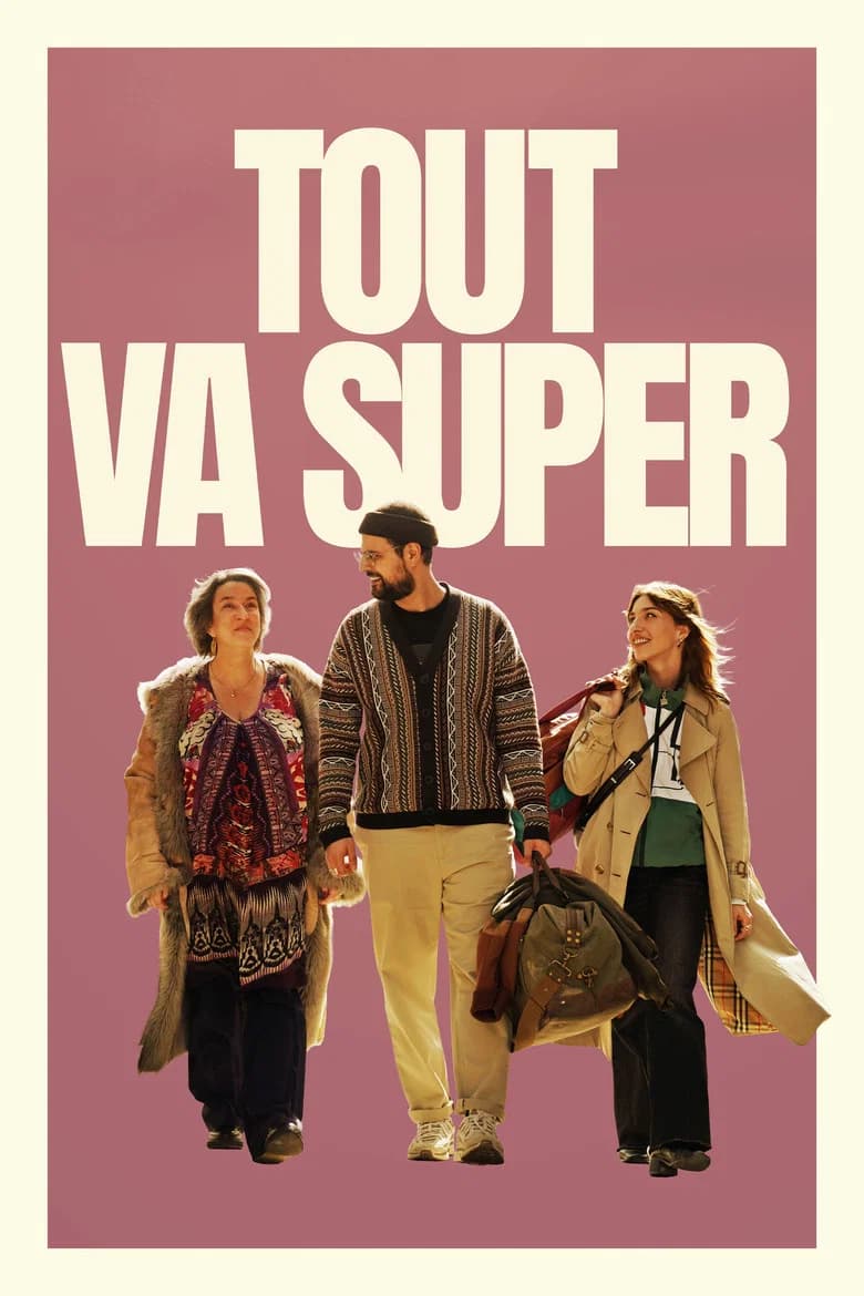 Tout va super